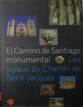 portada El Camino de Santiago Monumental  (Periplo Guias)