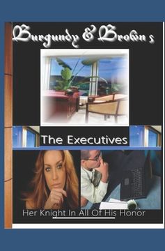 portada Burgundy & Brown's The Executives (en Inglés)