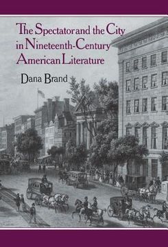 portada The Spectator and the City in Nineteenth Century American Literature Hardback (en Inglés)