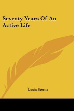 portada seventy years of an active life