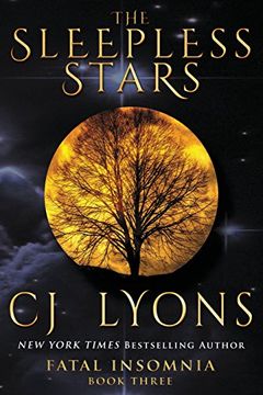 portada The Sleepless Stars: a Novel of Fatal Insomnia (Fatal Insomnia Medical Thrillers)