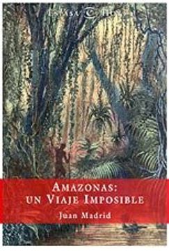 portada Amazonas: Un Viaje Imposible
