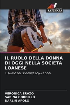 portada Il Ruolo Della Donna Di Oggi Nella Società Loanese (in Italian)