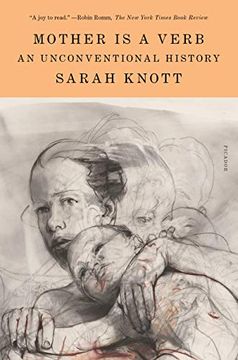 portada Mother is a Verb: An Unconventional History (in English)