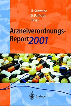 portada Arzneiverordnungs-Report 2001: Aktuelle Daten, Kosten, Trends und Kommentare (en Alemán)