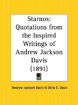 portada starnos: quotations from the inspired writings of andrew jackson davis