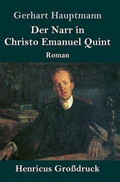 portada Der Narr in Christo Emanuel Quint Grodruck Roman (in German)