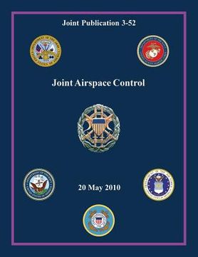 portada Joint Airspace Control (Joint Publication 3-52) (en Inglés)
