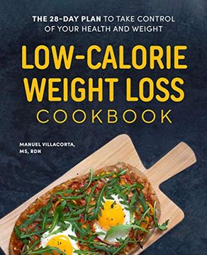 portada Low-Calorie Weight Loss Cookbook: The 28-Day Plan to Take Control of Your Health and Weight