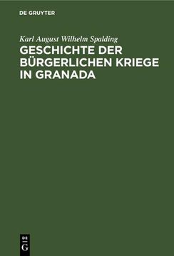 portada Geschichte der Bürgerlichen Kriege in Granada (in German)
