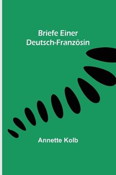 portada Briefe einer Deutsch-Französin (en Alemán)