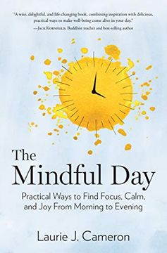 portada The Mindful Day: Practical Ways to Find Focus, Build Energy, and Create joy 24 (in English)