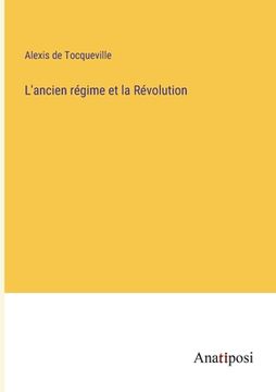 portada L'ancien régime et la Révolution (in French)