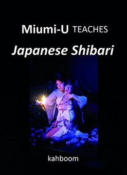 portada Miumi-U Teaches Japanese Shibari (en Inglés)