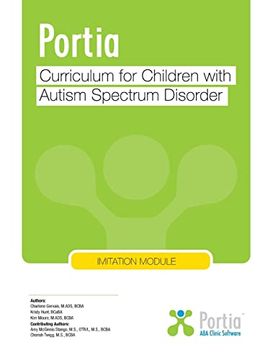portada Portia Curriculum - Imitation: Curriculum for Children With Autism Spectrum Disorder (en Inglés)