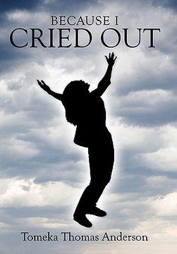 portada because i cried out (in English)