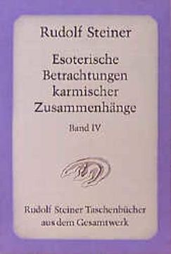 portada Esoterische Betrachtungen Karmischer Zusammenhänge Band iv (in German)