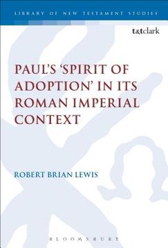 portada Paul's 'Spirit of Adoption' in its Roman Imperial Context (in English)