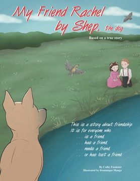 portada My Friend Rachel, by Shep the Dog (in English)