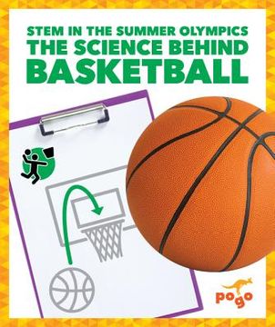 portada The Science Behind Basketball (en Inglés)