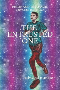 portada Philip and the Magic Crysta: Entrusted One (en Inglés)
