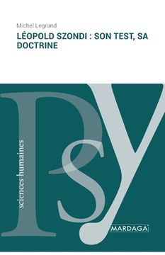 portada Léopold Szondi: son test, sa doctrine (en Francés)