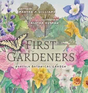 portada First Gardeners: Norfolk Botanical Garden
