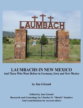 portada Laumbachs in New Mexico, and Those Who Went Before (en Inglés)