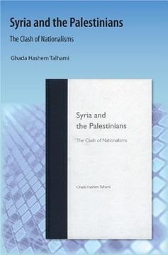portada Syria and the Palestinians: The Clash of Nationalisms (en Inglés)