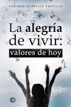 portada La Alegría de Vivir: Valores de hoy (in Spanish)