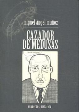 portada Cazador De Medusas (in Spanish)