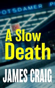 portada A Slow Death (en Inglés)