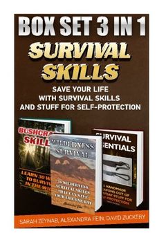 portada Survival Skills BOX SET 3 IN 1: Save Your Life With Survival Skills: (Preparedness, SHTF Stockpile, Emergency Preparedness Camping, How To Survive Natural Disaster)