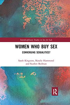 portada Women who buy sex (Interdisciplinary Studies in sex for Sale) (in English)