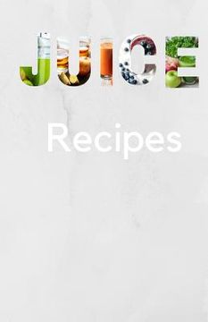 portada Juice Recipes (en Inglés)