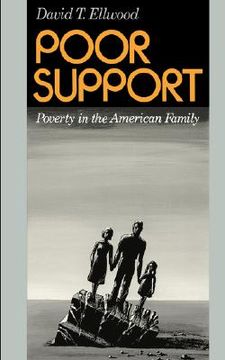 portada poor support: poverty in the american family (en Inglés)