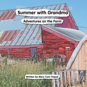 portada Summer With Grandma: Adventures on the Farm (en Inglés)
