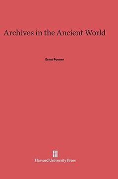 portada Archives in the Ancient World (en Inglés)