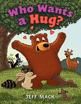 portada Who Wants a Hug? (en Inglés)