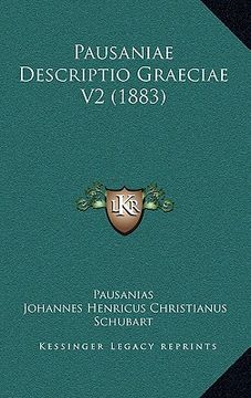 portada pausaniae descriptio graeciae v2 (1883) (en Inglés)