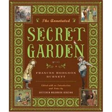 portada The Annotated Secret Garden (The Annotated Books) (en Inglés)