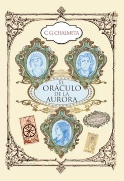 portada El Oráculo de la Aurora (in Spanish)