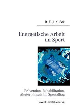 portada Energetische Arbeit im Sport: Prävention, Reha, Akuter Einsatz (en Alemán)