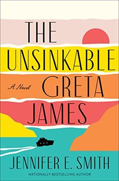 portada The Unsinkable Greta James: A Novel (en Inglés)