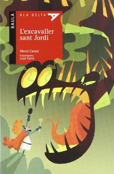portada L'excavaller sant Jordi (Ala Delta serie roja) (en Catalá)