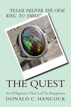 portada The Quest: An Obligation That Lead To Happiness (en Inglés)