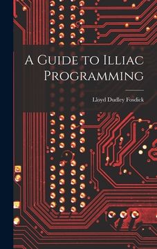 portada A Guide to Illiac Programming (en Inglés)