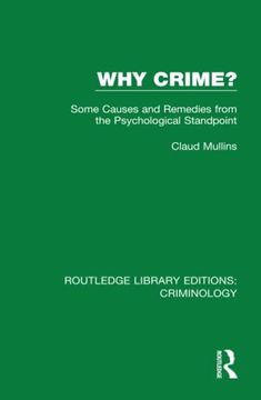 portada Why Crime? (Routledge Library Editions: Criminology) (Volume 4) 