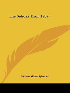 portada the sokoki trail (1907) (en Inglés)