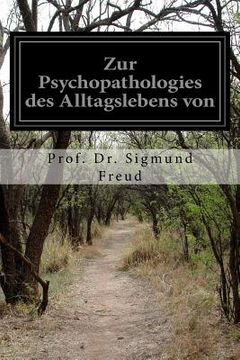 portada Zur Psychopathologies des Alltagslebens von